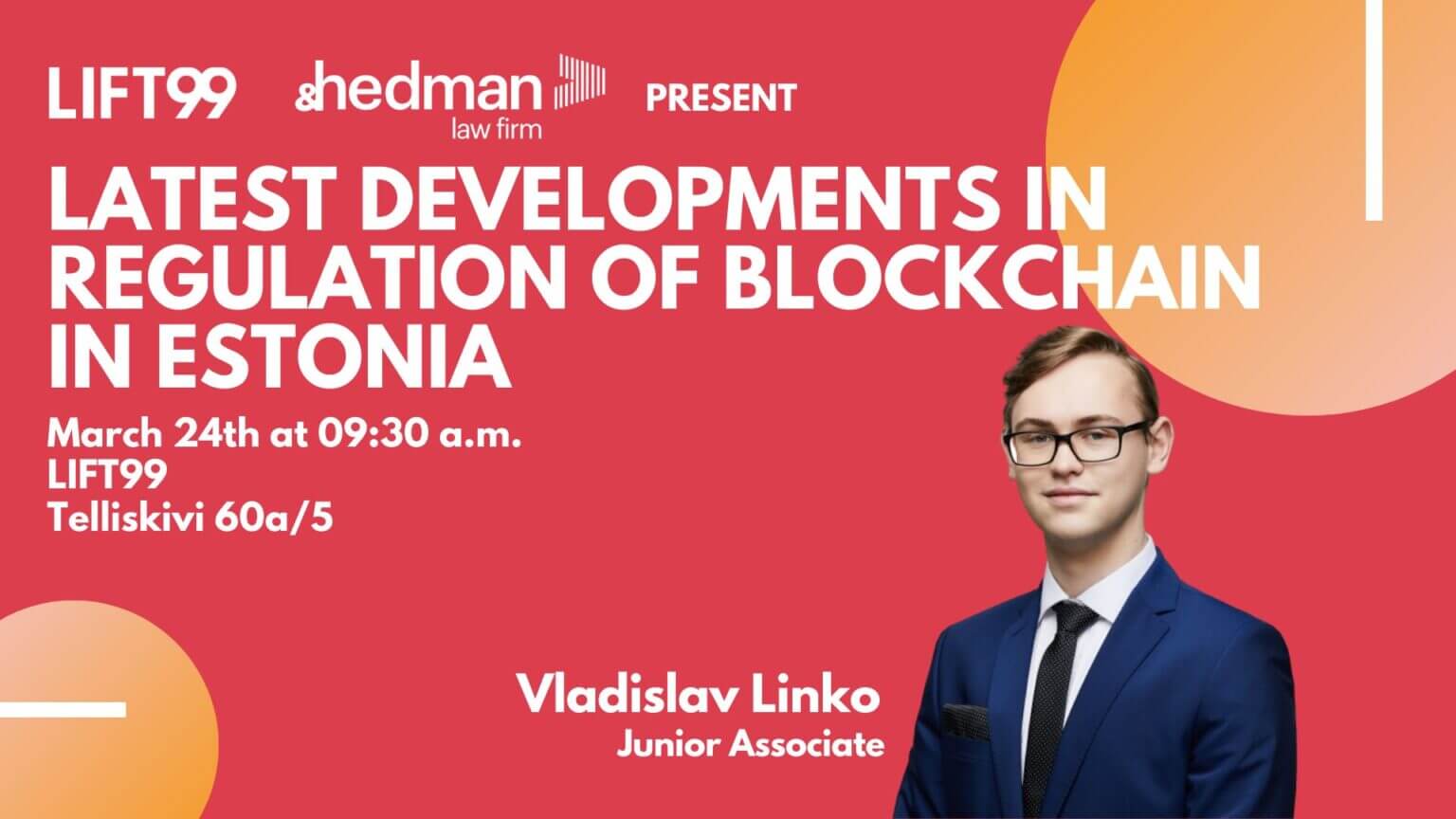 EVENT Latest developments in the regulation of blockchain in Estonia